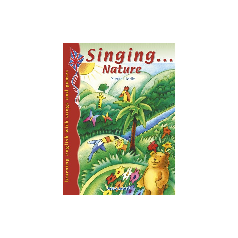 Singing... Nature - Libro + Cd