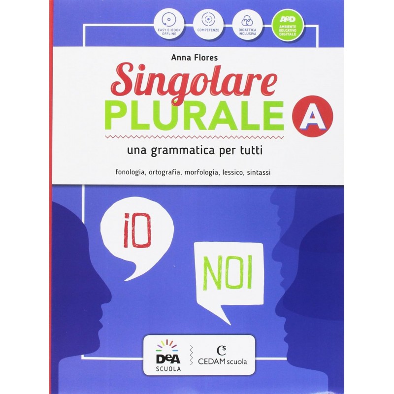 Singolare Plurale (vol. A-c). Per La Scuola Media. Con E-book. Con Espansione Online. Con Dvd-rom