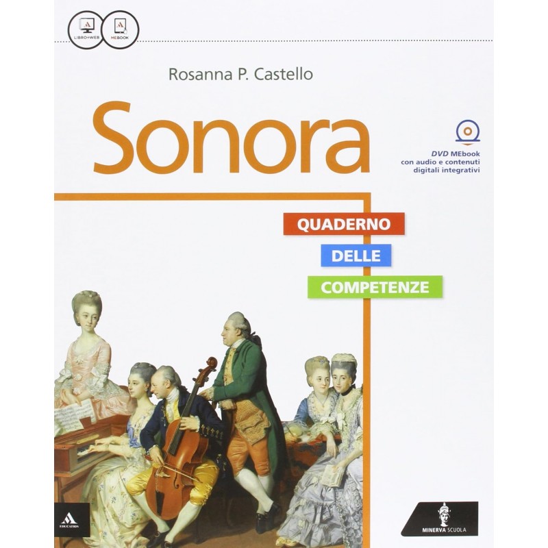 Sonora. Vol. A-b-quaderno. Per La Scuola Media. Con E-book. Con Espansione Online