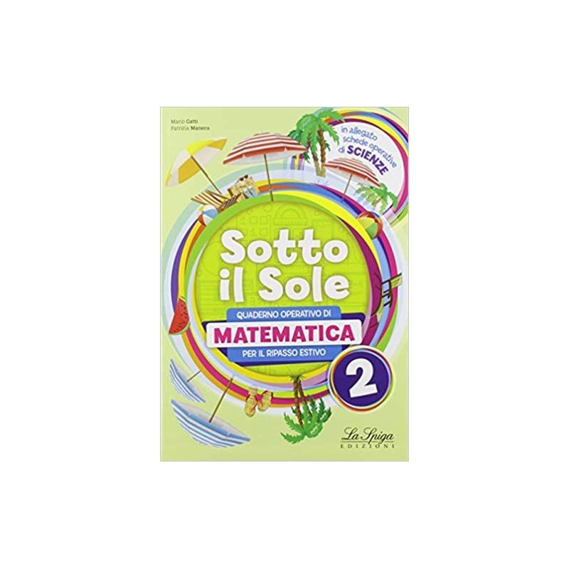 Sotto Il Sole. Matematica. Per La Scuola Media: 2 + Allegato: Vol. 2