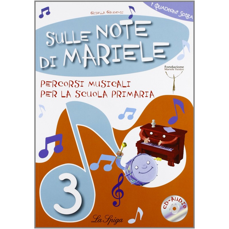 Sulle Note Di Mariele. Percorsi Musicali.  Con Cd Audio