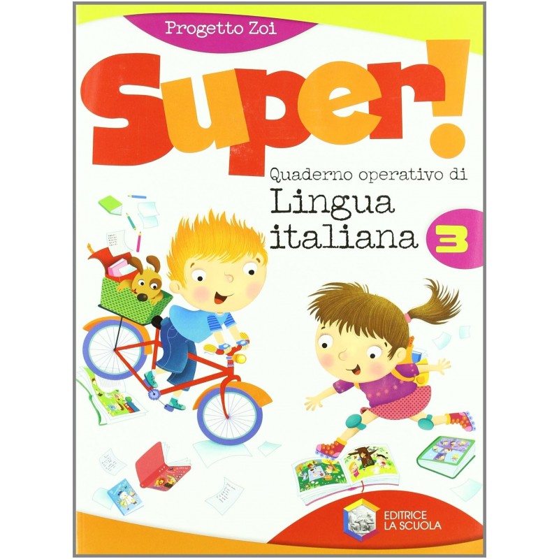 Super. Italiano. Per La Scuola Elementare (vol. 3)