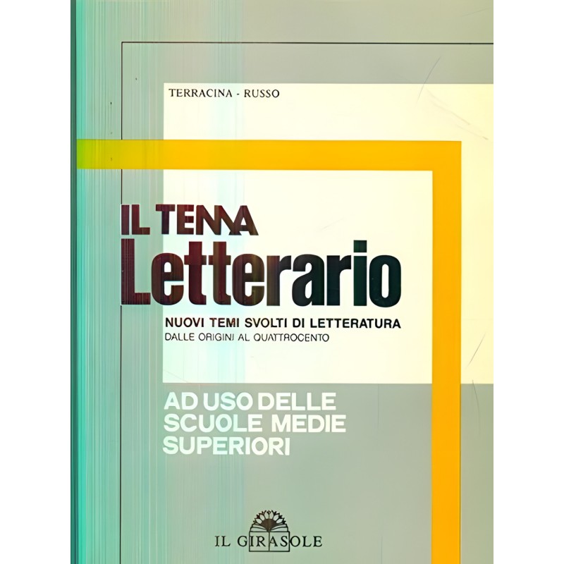 Tema Letterario Nuovi Temi Svolti Di Letteratura Dalle Origini Al Quattrocento