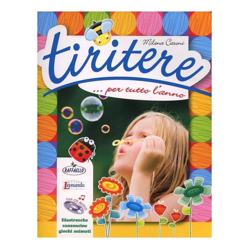 Tiritere... Per Tutto L'anno, Ediz. Illustrata