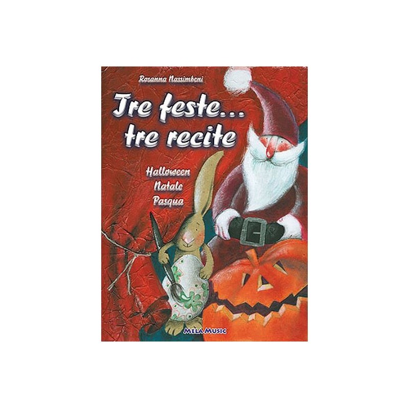 Tre Feste... Tre Recite - Libro + Cd