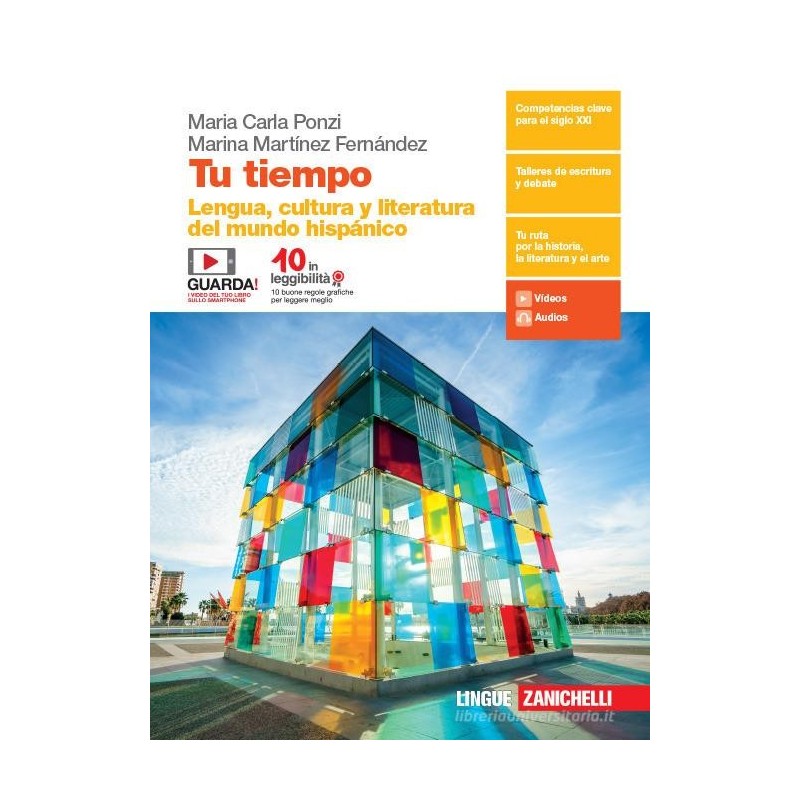 Tu Tiempo. Lengua Y Cultura Del Mundo Hispánico. Per Le Scuole Superiori. Con E-book. Con Espansione Online
