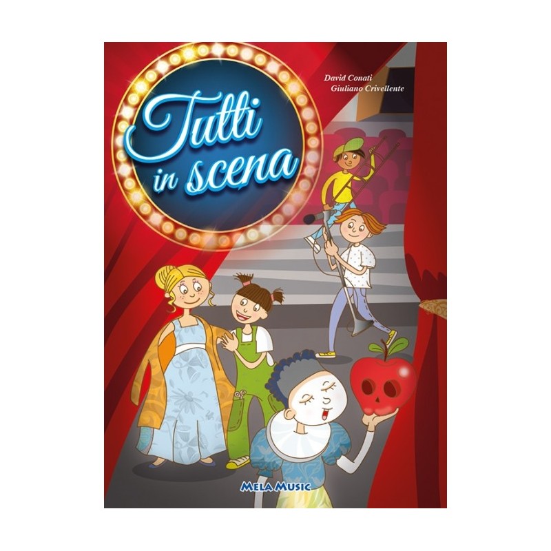 Tutti In Scena - Libro + Cd