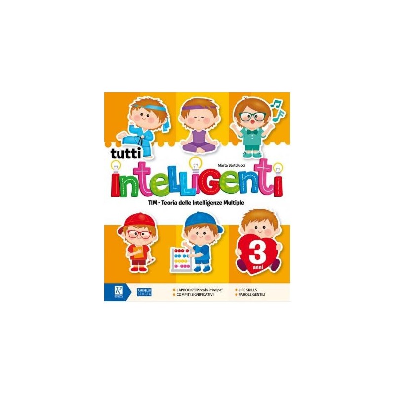 Tutti Intelligenti 3 Anni - Raffaello Ragazzi