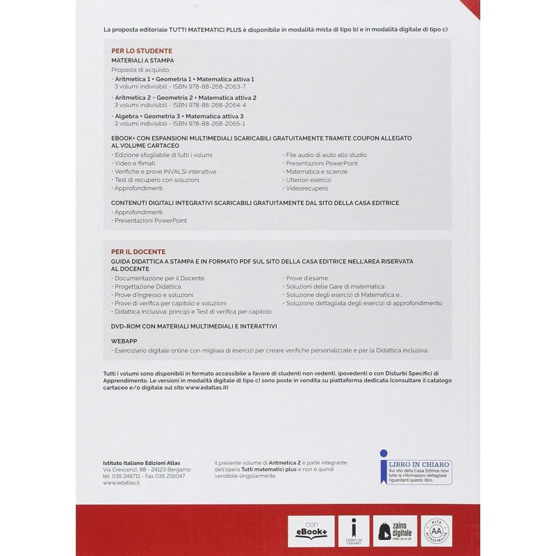 Tutti Matematici 2 Plus. Aritmetica 2. Geometria 2. Matematica Attiva. Per La Scuola Media.