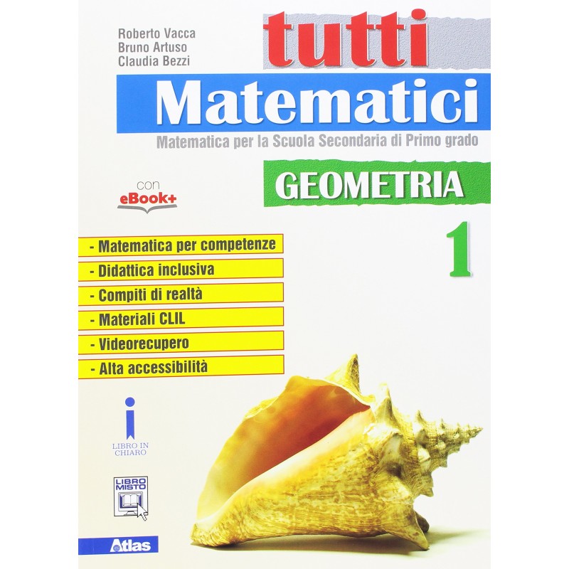 Tutti Matematici Aritmetica 1 Geometria 1