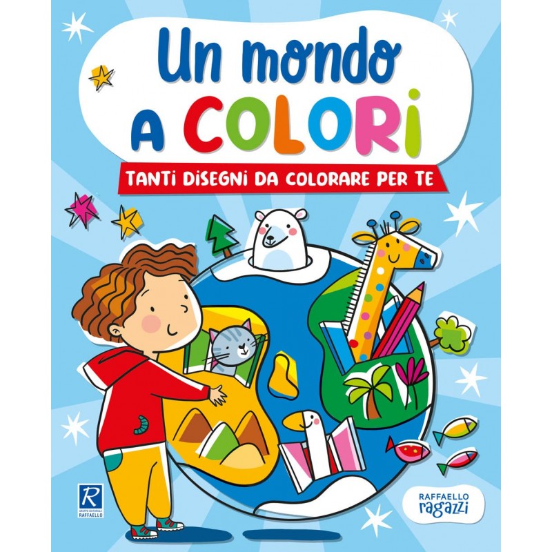 Un Mondo A Colori. Celeste. Ediz. Illustrata