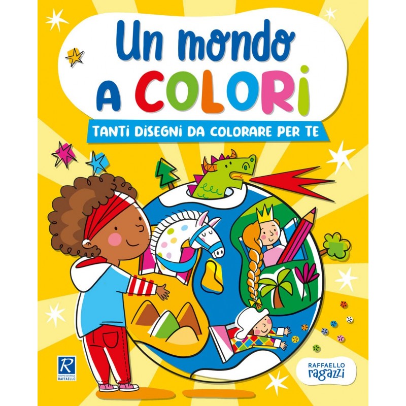 Un Mondo A Colori. Giallo. Ediz. Illustrata