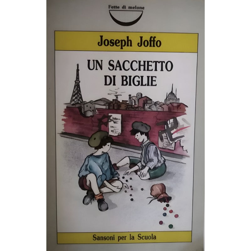 Un Sacchetto Di Biglie - Sansoni Per La Scuola