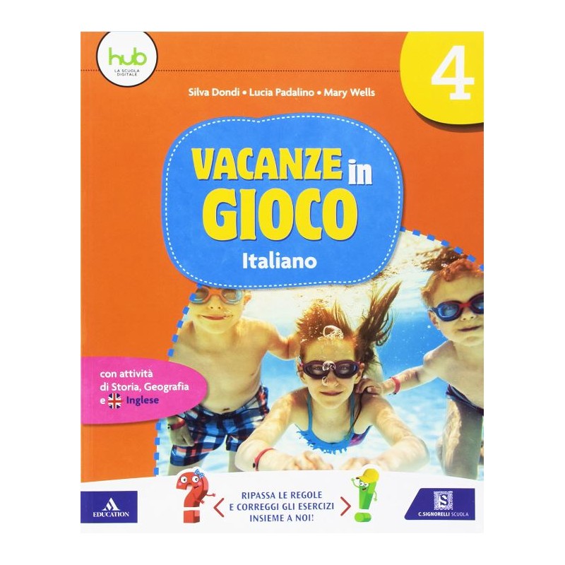 Vacanze In Gioco 4 – Italiano + Narrativa