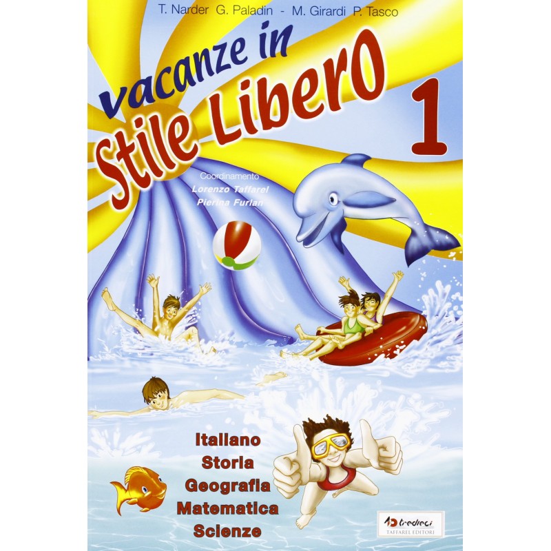 Vacanze In Stile Libero 1