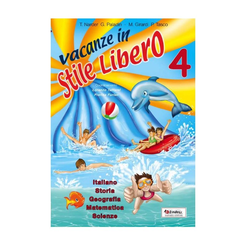 Vacanze In Stile Libero 4