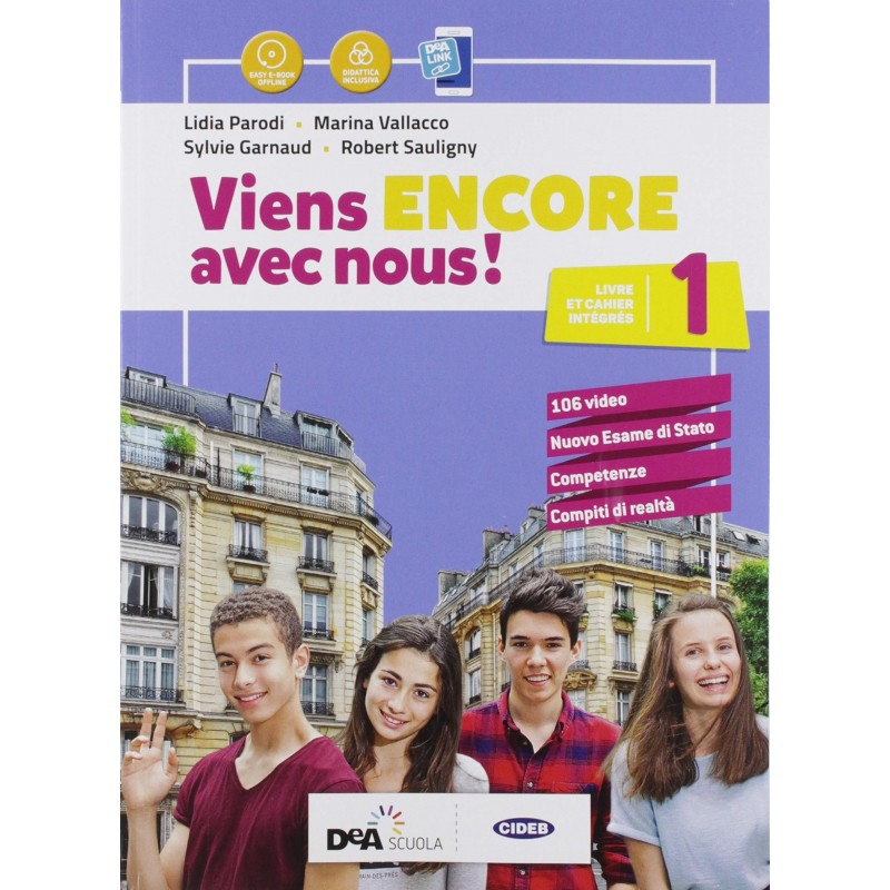 Viens Encore Avec Nous! (vol. 1) Livre Élève Et Cahier D'exercices. Con 2 Libri: Cartes Mentales-grammaire. Con Dvd-rom