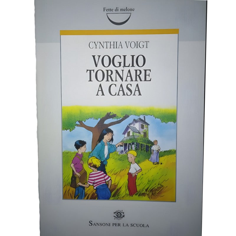 Voglio Tornare A Casa - Sansoni Per La Scuola