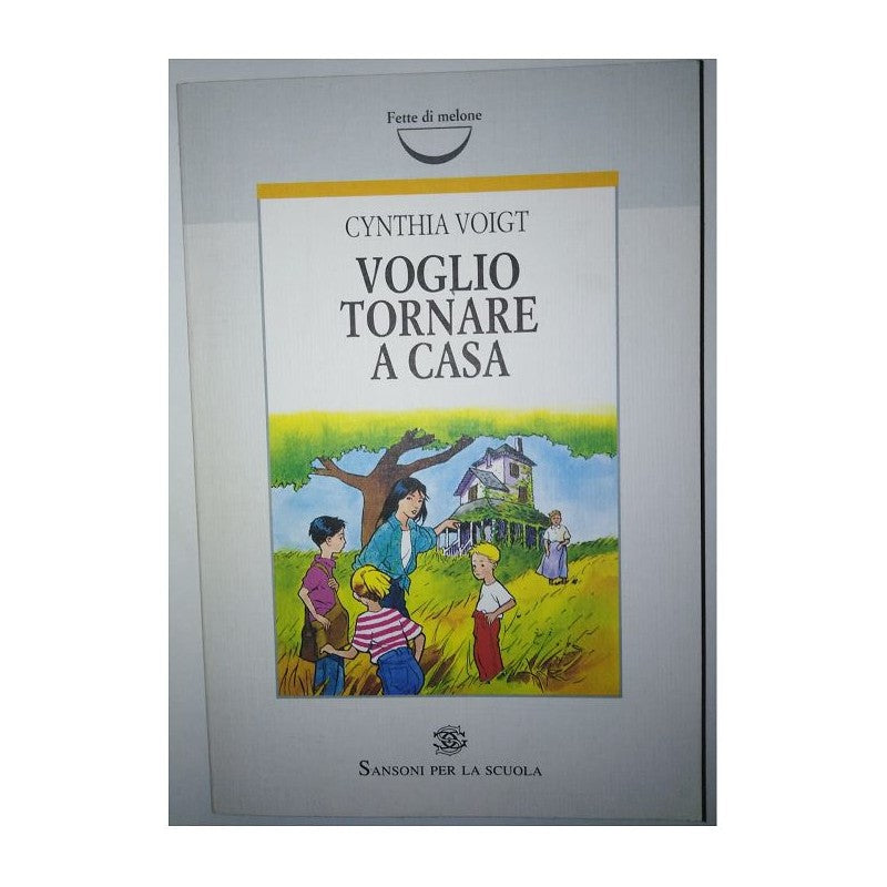 Voglio Tornare A Casa - Sansoni Per La Scuola