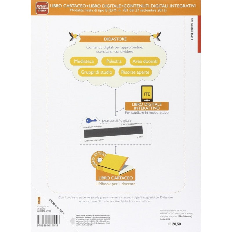 ¡ya Esta! Vol. 2. Con Libro Attivo. Per Le Scuole Superiori!