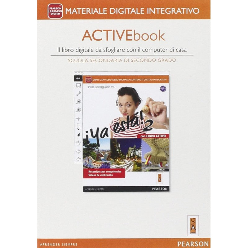 ¡ya Esta! Vol. 2. Con Libro Attivo. Per Le Scuole Superiori!